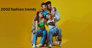 2003 fashion trends featuring low-rise jeans and pop star style